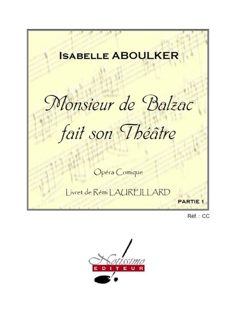 Monsieur de Balzac Fait Son Theatre Orchestra